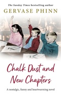 Cover: Chalk Dust and New Chapters - Boldwood Books Ltd