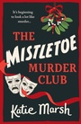 Cover: The Mistletoe Murder Club - Boldwood Books Ltd