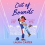 Cover: Out of Bounds - Boldwood Books Ltd
