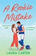 Cover: A Rookie Mistake - Boldwood Books Ltd
