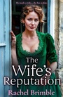 Cover: The Wife's Reputation - Boldwood Books Ltd