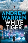 Cover: White Tiger - Boldwood Books Ltd