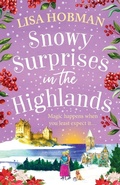 Cover: Snowy Surprises in the Highlands - Boldwood Books Ltd