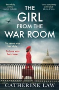 Cover: The Girl from the War Room - Boldwood Books Ltd