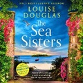 Cover: The Sea Sisters - Boldwood Books Ltd
