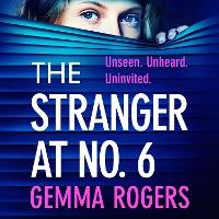 Enlarge image Cover: The Stranger at No. 6 - Boldwood Books Ltd