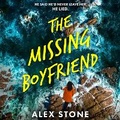 Cover: The Missing Boyfriend - Boldwood Books Ltd