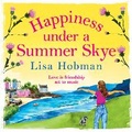 Cover: Happiness Under a Summer Skye - Boldwood Books Ltd