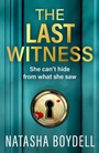 Cover: The Last Witness - Boldwood Books Ltd