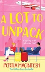 Cover: A Lot to Unpack - Boldwood Books Ltd