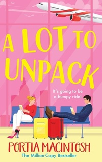 Enlarge image Cover: A Lot to Unpack - Boldwood Books Ltd