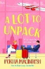 Cover: A Lot to Unpack - Boldwood Books Ltd