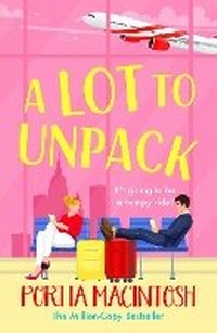 Enlarge image Cover: A Lot to Unpack - Boldwood Books Ltd