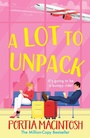 Cover: A Lot to Unpack - Boldwood Books Ltd
