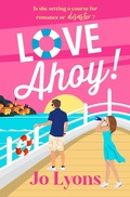 Cover: Love Ahoy! - Boldwood Books Ltd