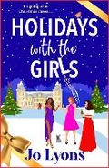 Cover: Holidays With the Girls - Boldwood Books Ltd