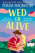 Cover: Wed or Alive - Boldwood Books Ltd