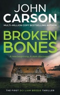 Cover: Broken Bones - Boldwood Books Ltd