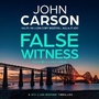Cover: False Witness - Boldwood Books Ltd