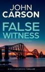 Cover: False Witness - Boldwood Books Ltd