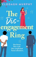 Cover: The Disengagement Ring - Boldwood Books Ltd