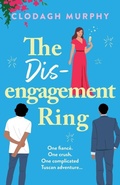 Cover: The Disengagement Ring - Boldwood Books Ltd