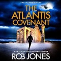 Cover: The Atlantis Covenant - Boldwood Books Ltd
