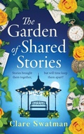 Cover: The Garden of Shared Stories - Boldwood Books Ltd