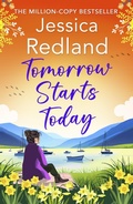 Cover: Tomorrow Starts Today - Boldwood Books Ltd