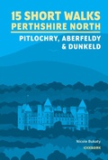 Bild: 15 Short Walks in Perthshire North - Pitlochry, Aberfeldy and Dunkeld - Cicerone Press