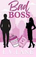 Cover: Bad Boss - Three Spires Creative Ltd