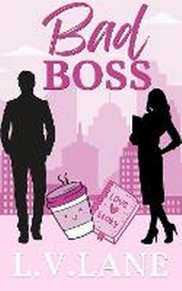 Enlarge image Cover: Bad Boss - Three Spires Creative Ltd