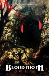 Enlarge image Cover: Bloodtooth - Fedowar Press, LLC
