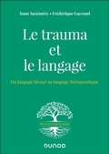 Cover: Le trauma et le langage - Dunod