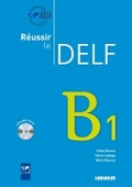 Cover: Reussir le DELF B1 - edition 2010 + CD - Didier