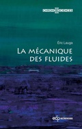 Cover: La m&eacute;canique des fluides - EDP Sciences