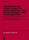 Abbildung von: Regarding the Significance of Lexicography / Zur Bedeutsamkeit der Lexikographie - De Gruyter