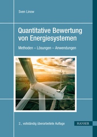 Abbildung von: Quantitative Bewertung von Energiesystemen - Hanser