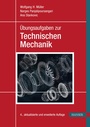 Bild: Übungsaufgaben zur Technischen Mechanik - Hanser