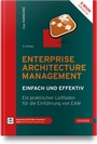 Cover: Enterprise Architecture Management - einfach und effektiv - Hanser
