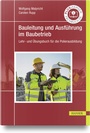 Bild: Bauleitung und Ausf&uuml;hrung im Baubetrieb - Hanser