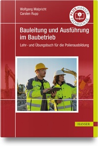 Abbildung von: Bauleitung und Ausführung im Baubetrieb - Hanser