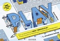 Bild: PLAY! Der unverzichtbare LEGO&reg; SERIOUS PLAY&reg; Praxis-Guide f&uuml;r Workshops, Coachings und Moderation - Hanser