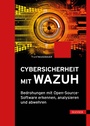 Bild: Cybersicherheit mit Wazuh - Hanser