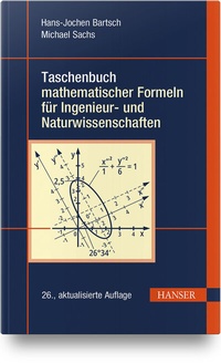 Abbildung von: Taschenbuch mathematischer Formeln für Ingenieur- und Naturwissenschaften - Hanser