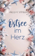 Cover: Ostsee im Herz - Zeilenfluss