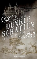 Cover: Dunkle Schatten &uuml;ber Burg Wolfsegg - Alea Libris