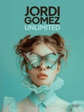 Cover: Jordi Gomez: Unlimited - Stichting Kunstboek BVBA