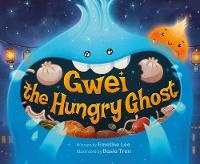 Enlarge image Cover: Gwei the Hungry Ghost - Kokila