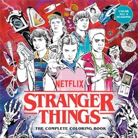 Enlarge image Cover: Stranger Things: The Complete Coloring Book (Color All Five Seasons!) - Random House Worlds